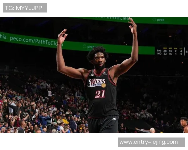 恩比德砍下39分9板状态回暖将与球队讨论出场计划 恩比德砍下39分9板状态回暖将与球队讨论出场计划