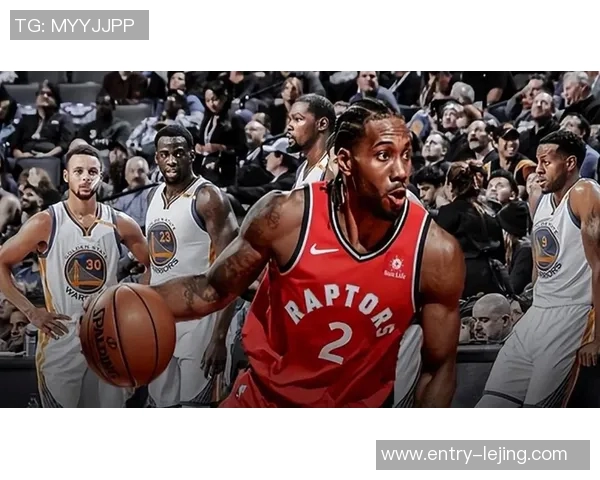 猛龙主帅称洛瑞为队史最佳球员之一赞其在多伦多的辉煌成就